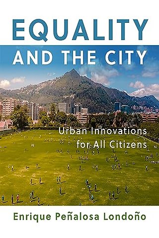 Equality and the City – Urban Innovations for All Citizens