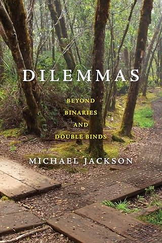 Dilemmas – Beyond Binaries and Double Binds