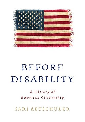 Before Disability – A History of American Citizenship
