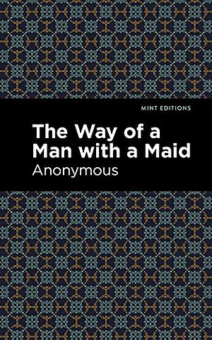 The Way of a Man with a Maid