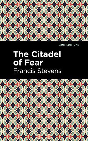 The Citadel of Fear
