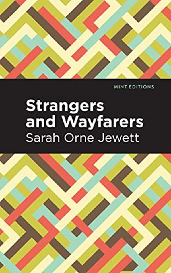 Strangers and Wayfarers