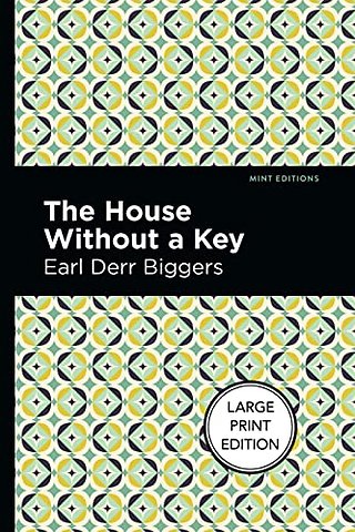 The House Without A Key