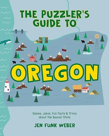 The Puzzler's Guide to Oregon