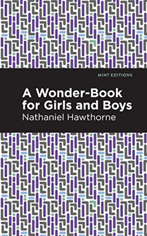 A Wonder Book for Girls and Boys