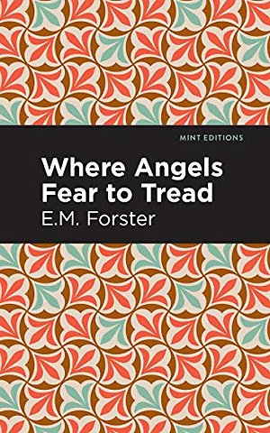Where Angels Fear to Tread