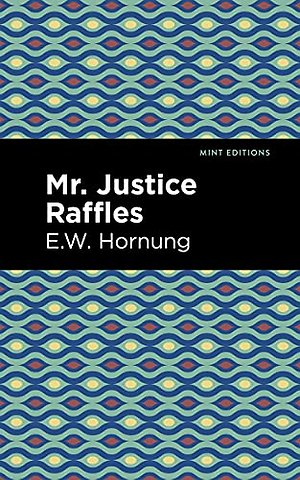 Mr. Justice Raffles