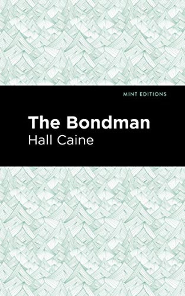 The Bondman