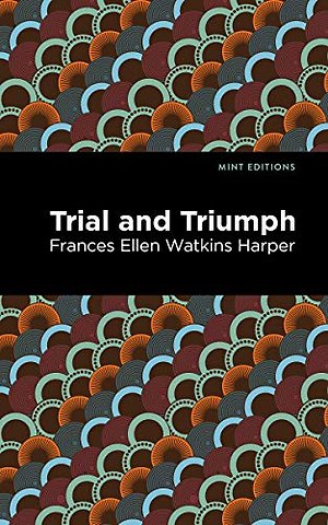 Trial and Triumph