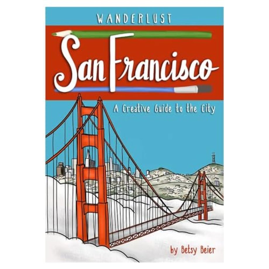 Wanderlust San Francisco