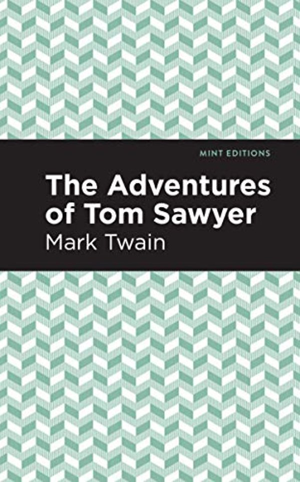 The Adventures of Tom Sawyer