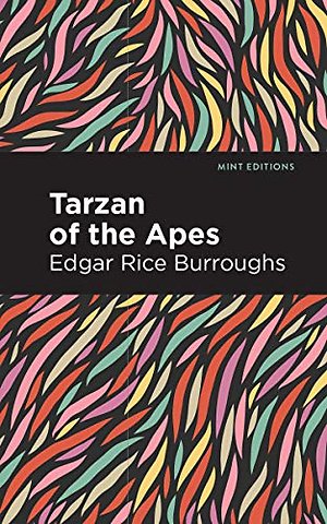 Tarzan of the Apes