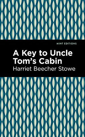 A Key to Uncle Tom's Cabin