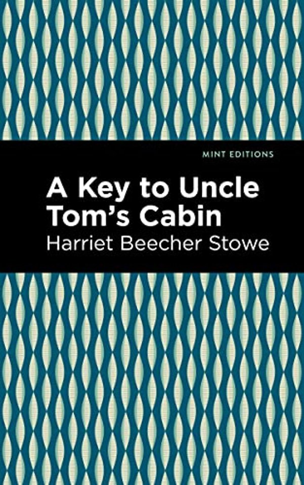 A Key to Uncle Tom's Cabin