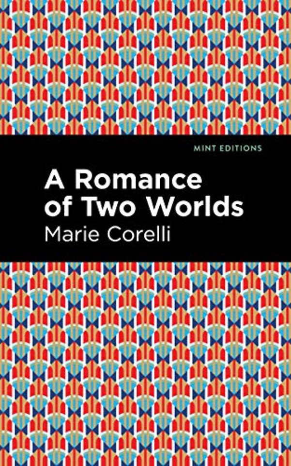 A Romance of Two Worlds