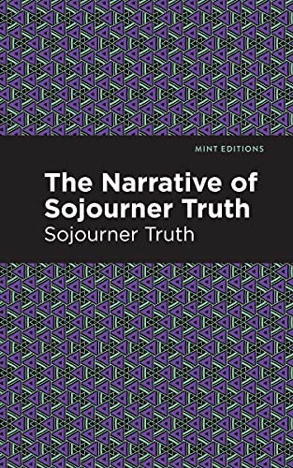 The Narrative of Sojourner Truth
