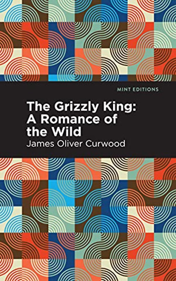 The Grizzly King