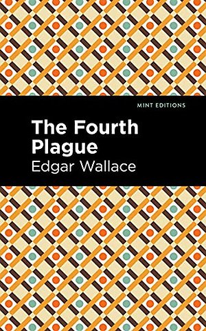 The Fourth Plague