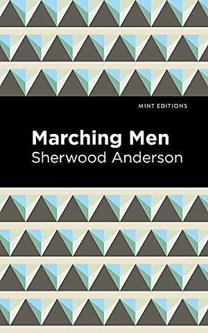 Marching Men