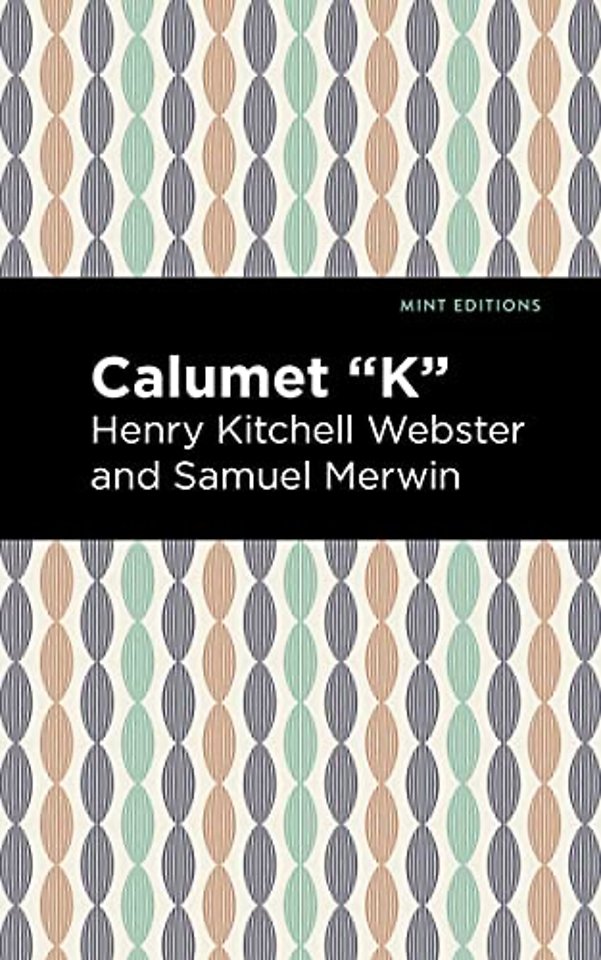 Calumet "K"