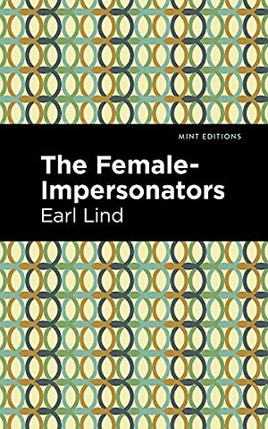 The Female-Impersonators