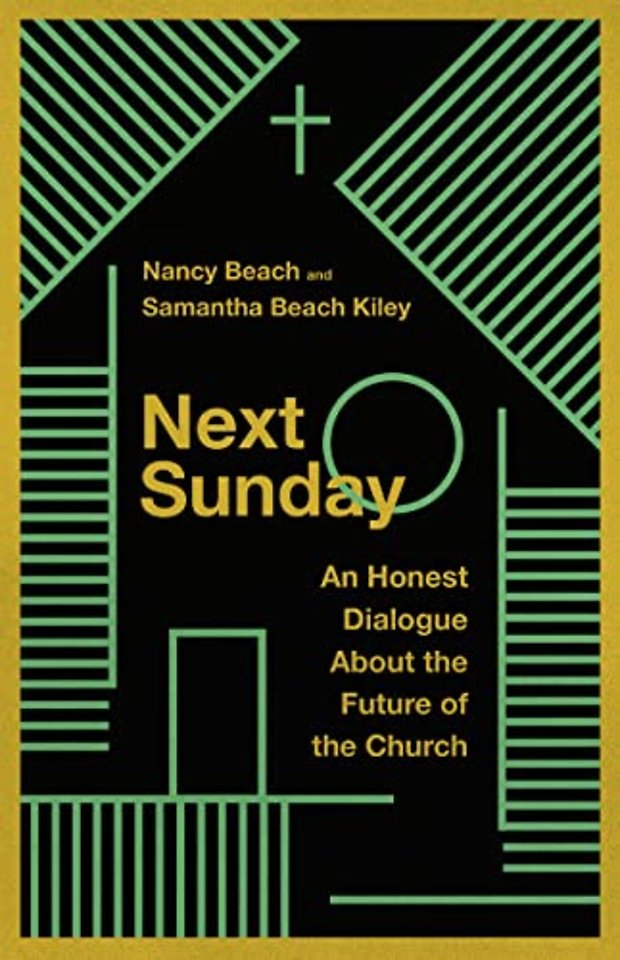 Next Sunday – An Honest Dialogue About the Future of the Church