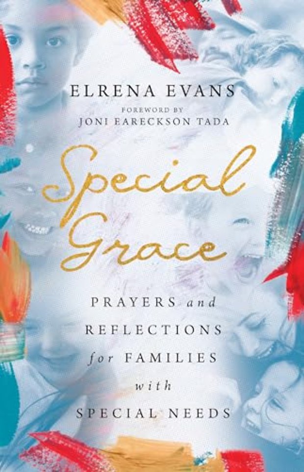 Special Grace – Prayers and Reflections for Families with Special Needs