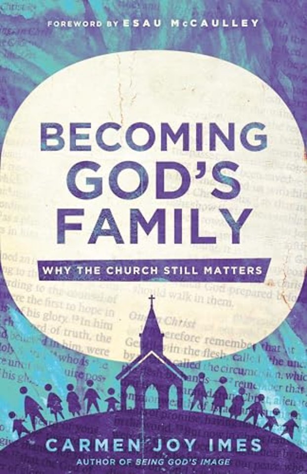 Becoming God's Family