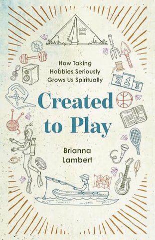 Created to Play