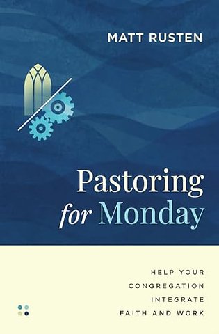 Pastoring for Monday