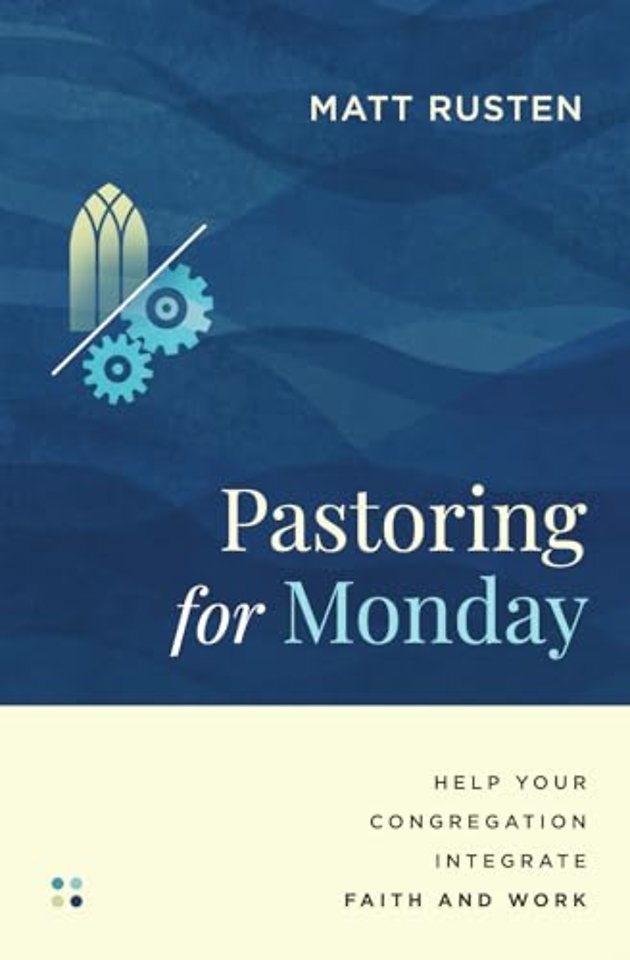 Pastoring for Monday