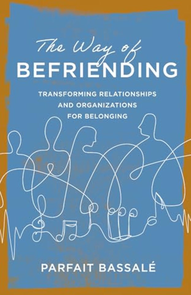 The Way of Befriending