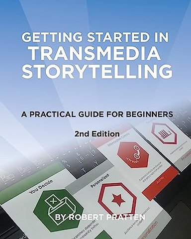 Getting Started in Transmedia Storytelling