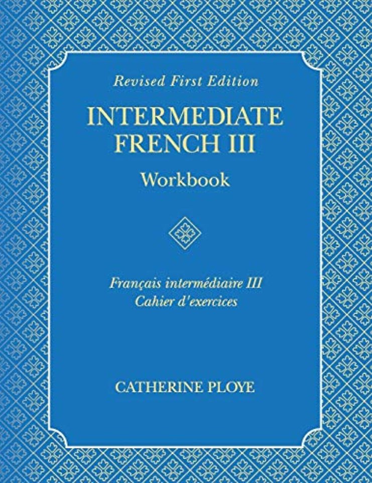 Intermediate French III Workbook