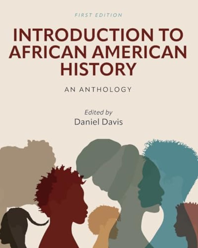 Introduction to African American History – An Anthology
