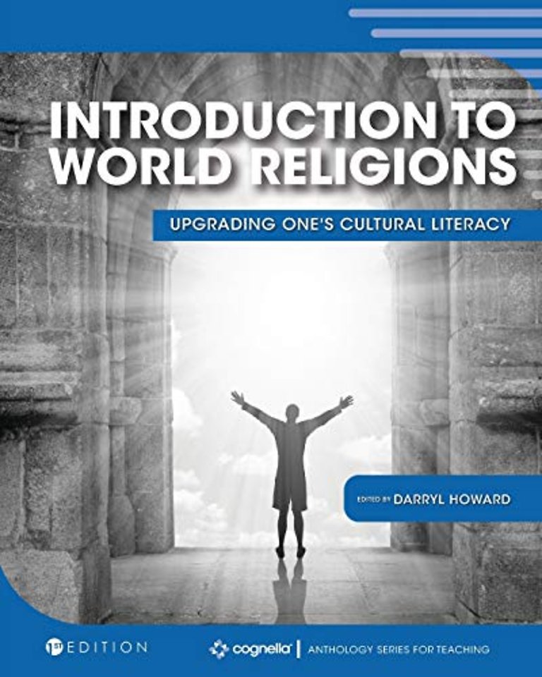 Introduction to World Religions – Upgrading One`s Cultural Literacy