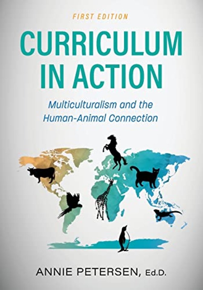 Curriculum in Action – Multiculturalism and the Human–Animal Connection