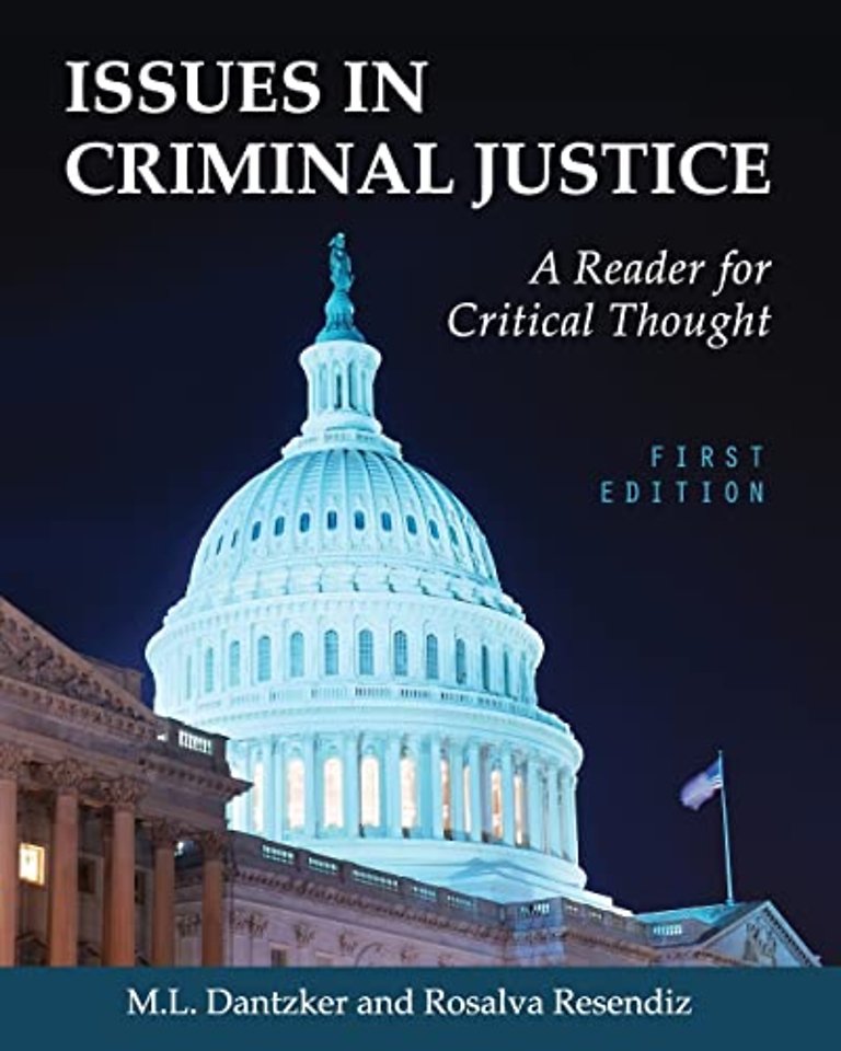 Issues in Criminal Justice – A Reader for Critical Thought