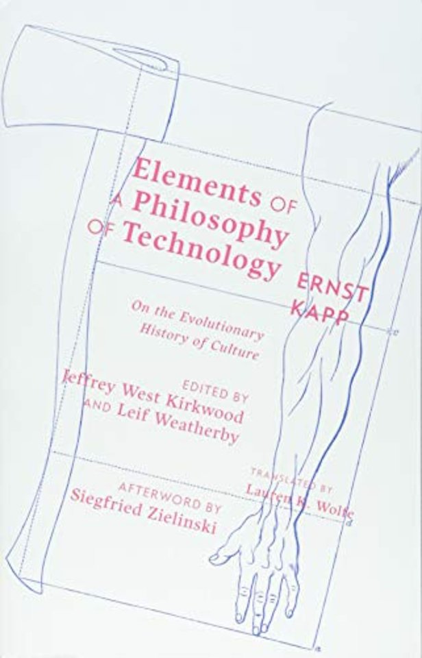 Elements of a Philosophy of Technology – On the Evolutionary History of Culture
