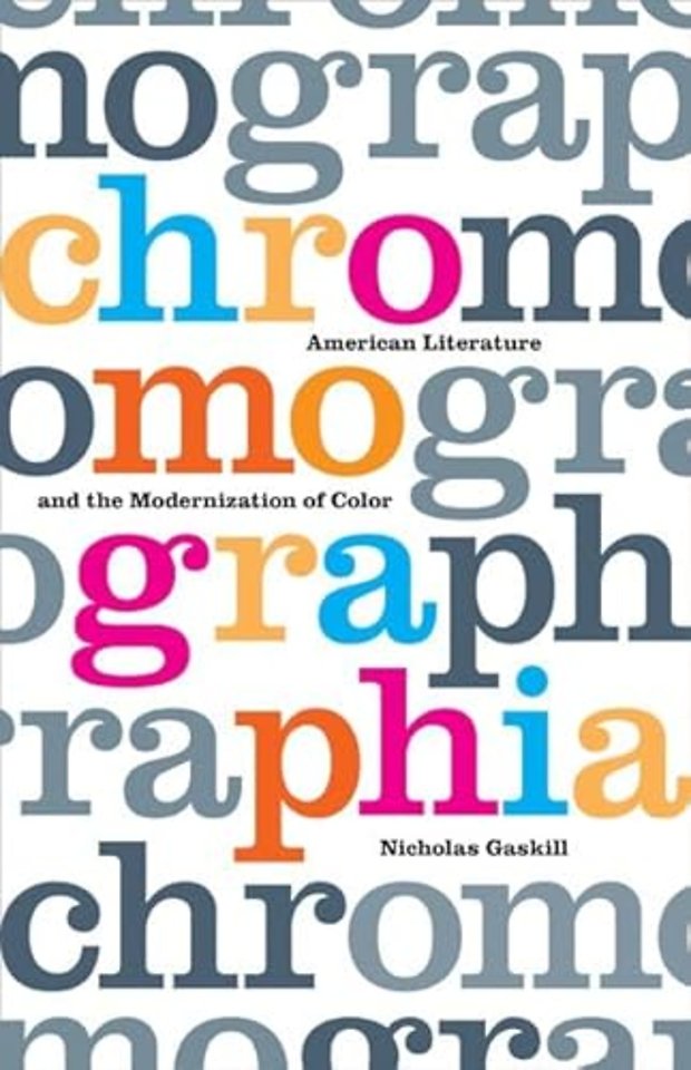 Chromographia – American Literature and the Modernization of Color