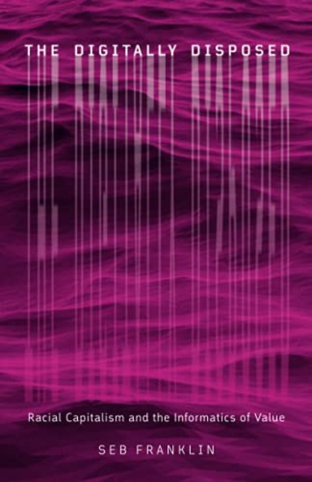 The Digitally Disposed