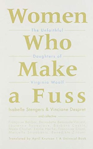 Women Who Make a Fuss