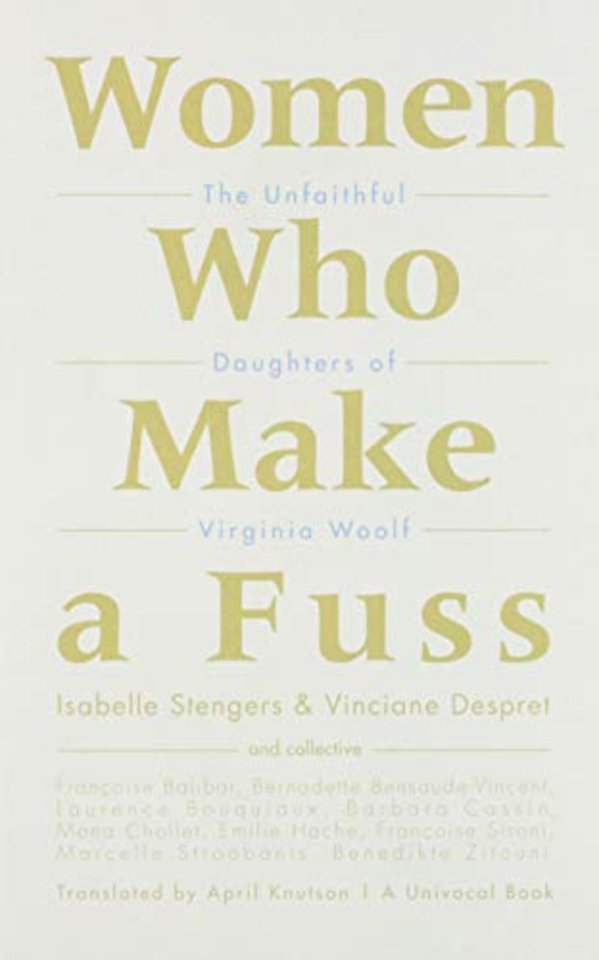 Women Who Make a Fuss