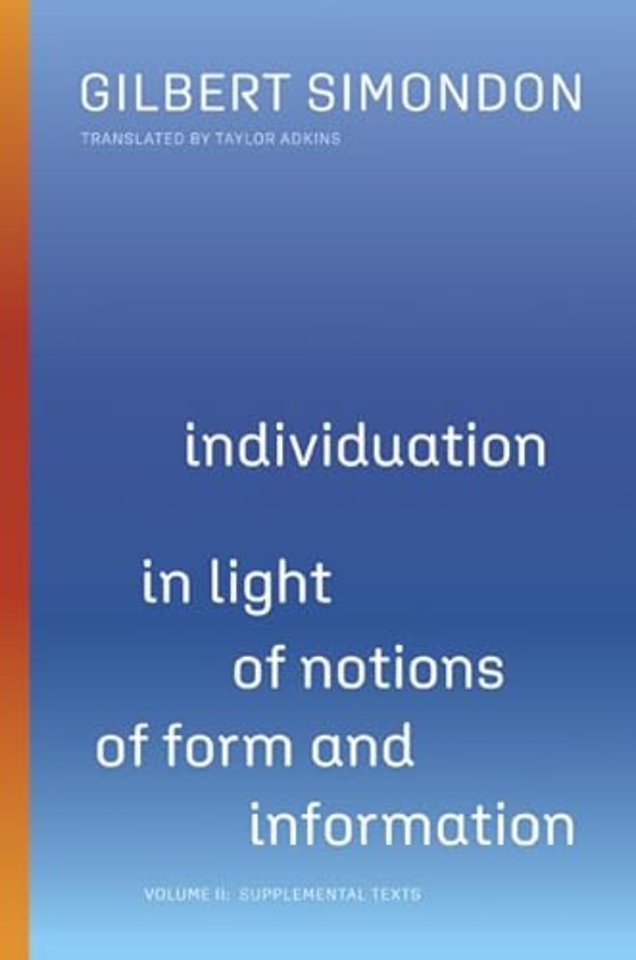 Individuation in Light of Notions of Form and In – Volume II: Supplemental Texts