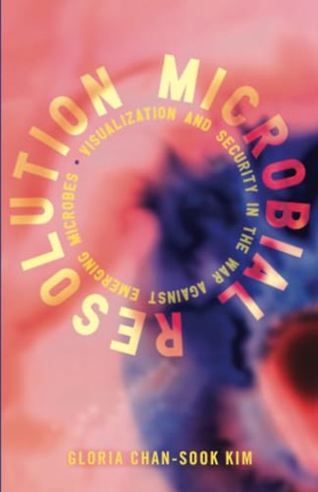 Microbial Resolution – Visualization and Security in the War against Emerging Microbes