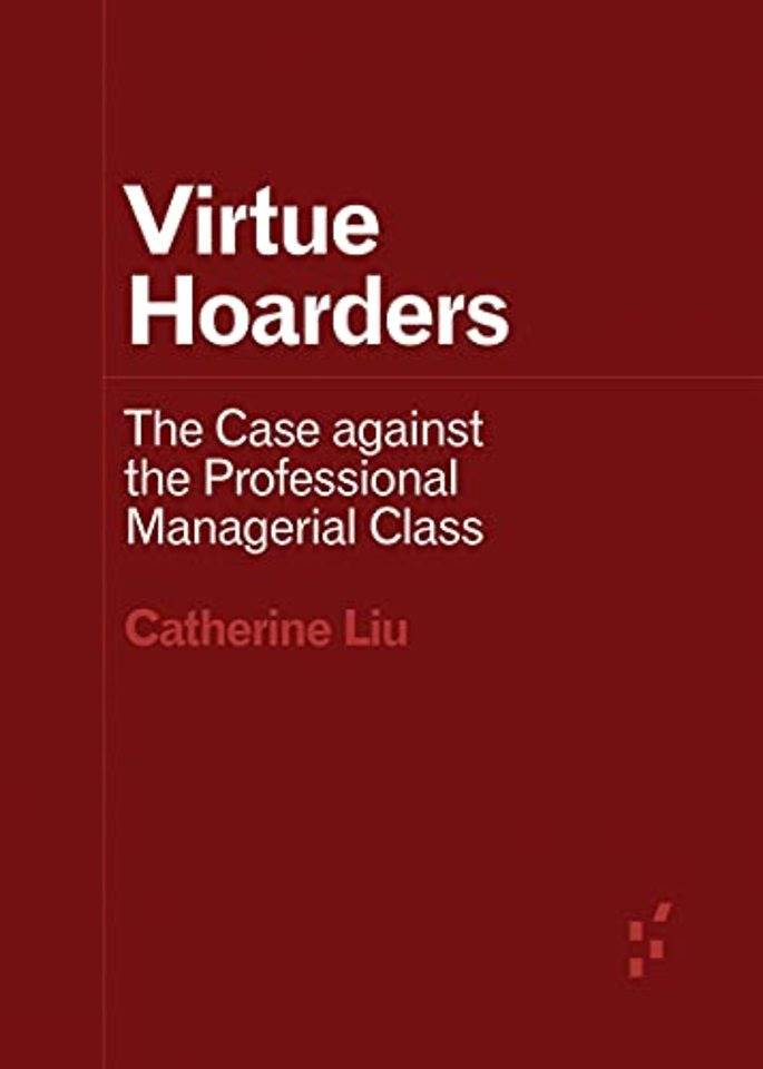 Virtue Hoarders