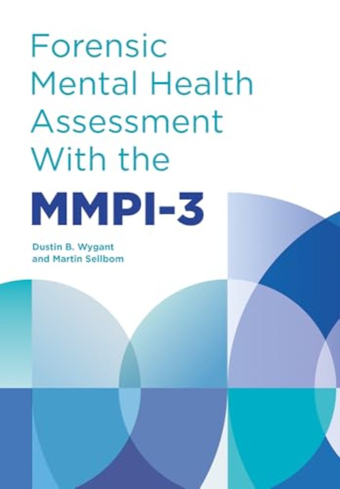 Forensic Mental Health Assessment with the MMPI–3