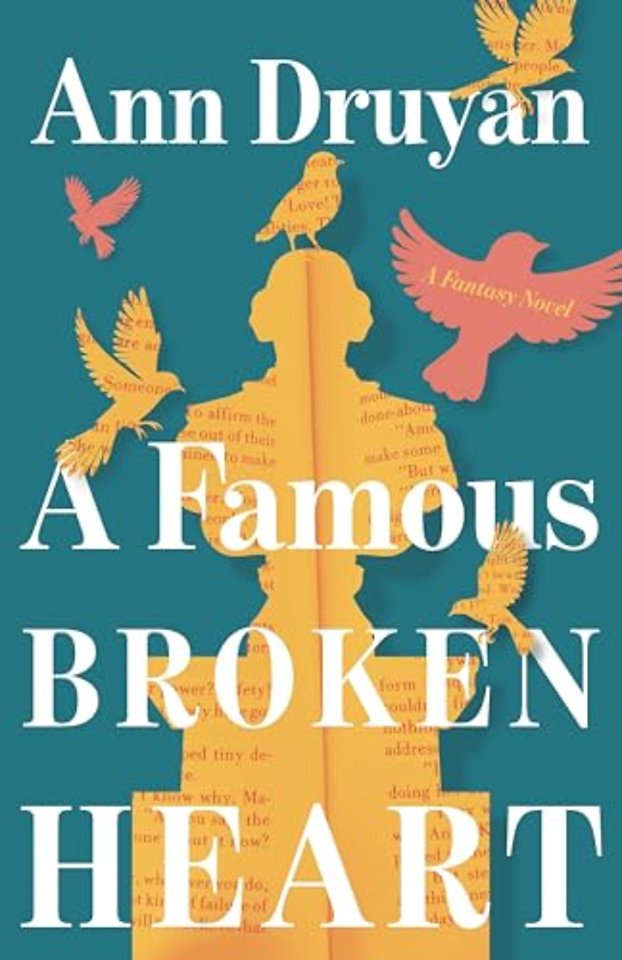 A Famous Broken Heart – A Fantasy Novel