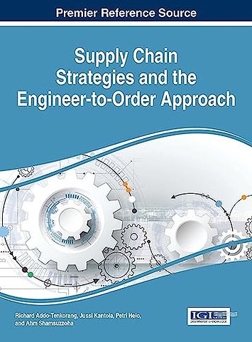 Supply Chain Strategies and the Engineer-to-Order Approach
