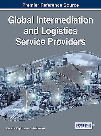 Global Intermediation and Logistics Service Providers